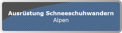 Ausrüstung Schneeschuhwandern